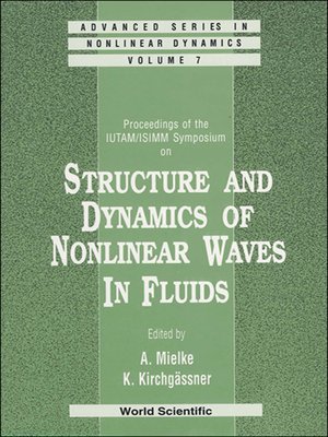 cover image of Structure and Dynamics of Nonlinear Waves In Fluids: Proceedings of the Iutam/isimm Symposium